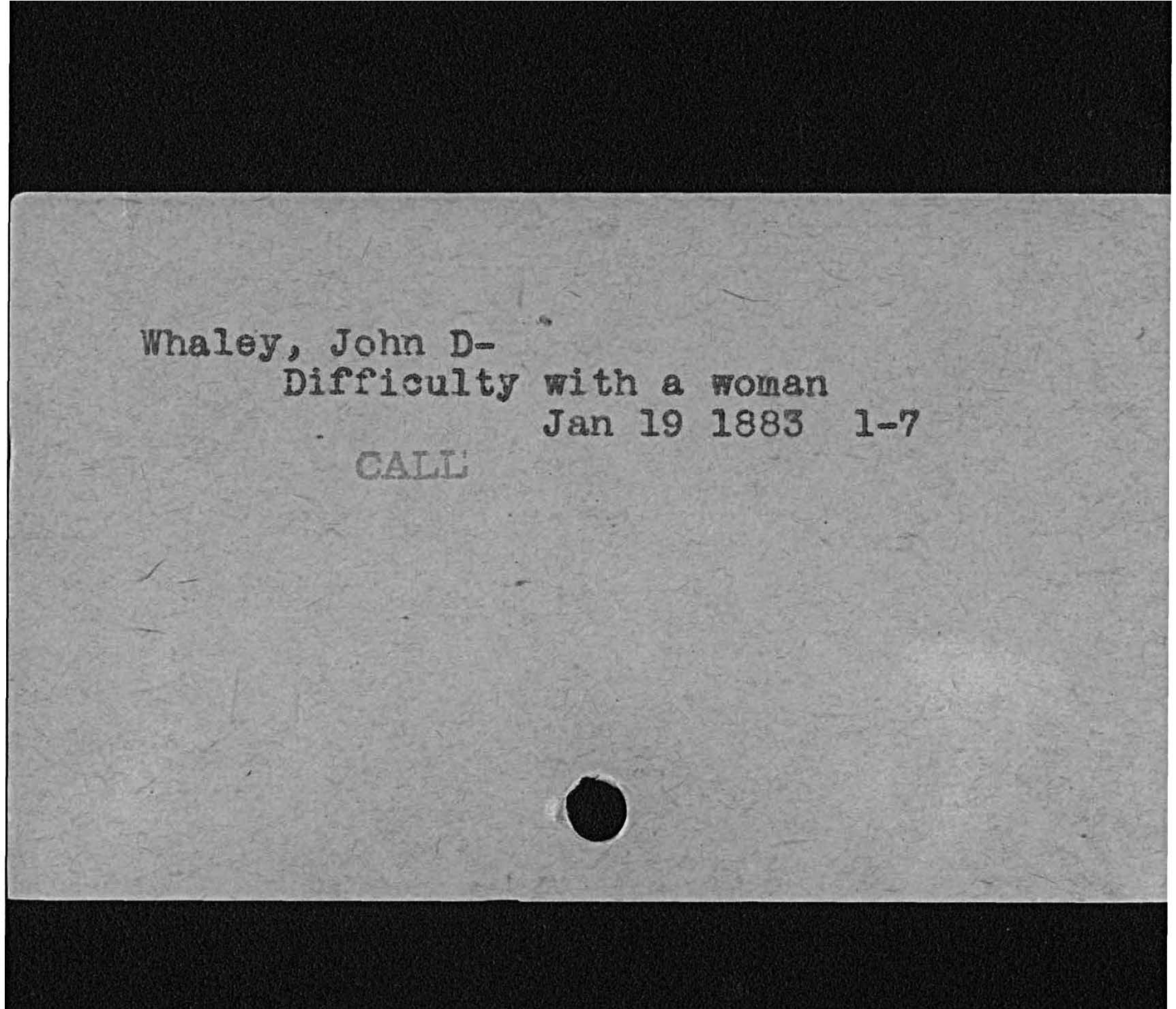 Whaley John D-Difficulty with a womanJan 19 18, 83 1- 7
